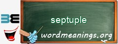 WordMeaning blackboard for septuple